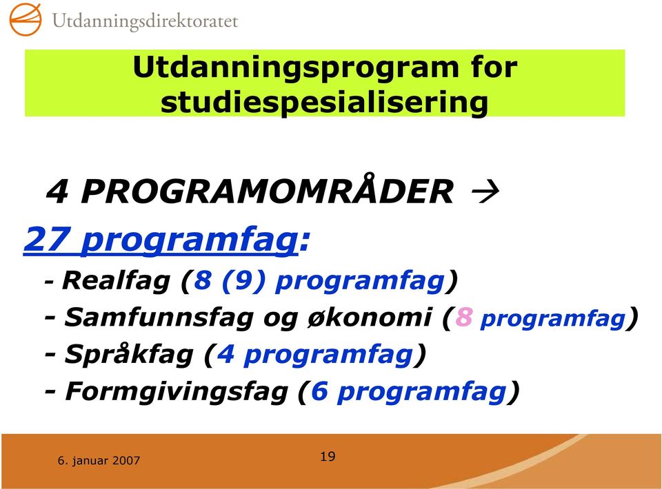 programfag) - Samfunnsfag og økonomi (8 programfag) -