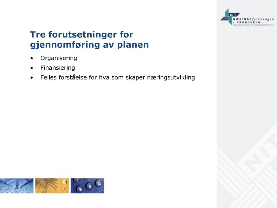 Organisering Finansiering