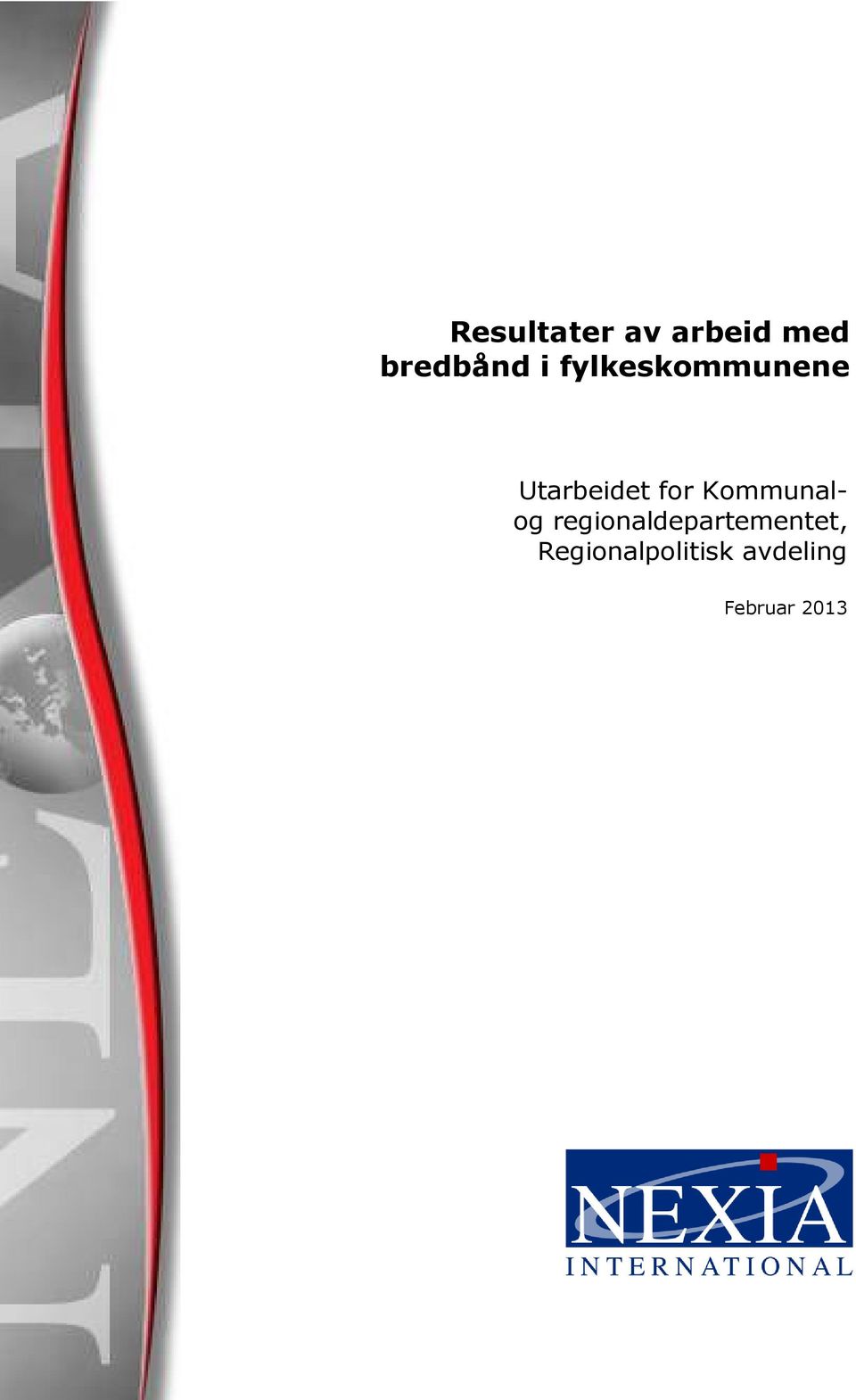 Kommunalog regionaldepartementet,