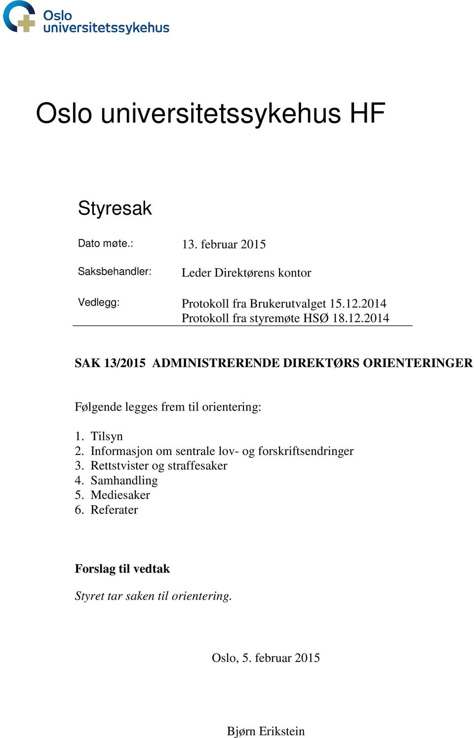 2014 Protokoll fra styremøte HSØ 18.12.