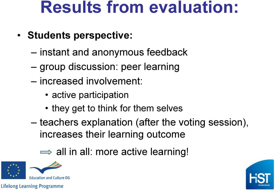 participation they get to think for them selves teachers explanation (after