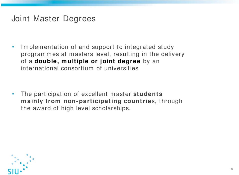 international consortium of universities The participation of excellent master