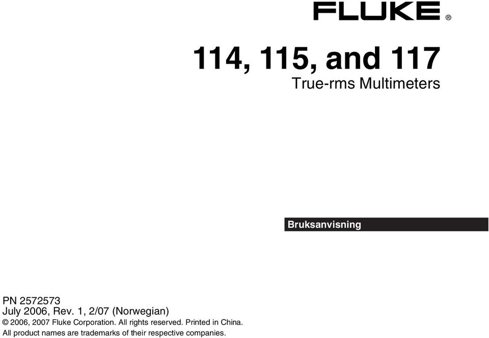 1, 2/07 (Norwegian) 2006, 2007 Fluke Corporation.