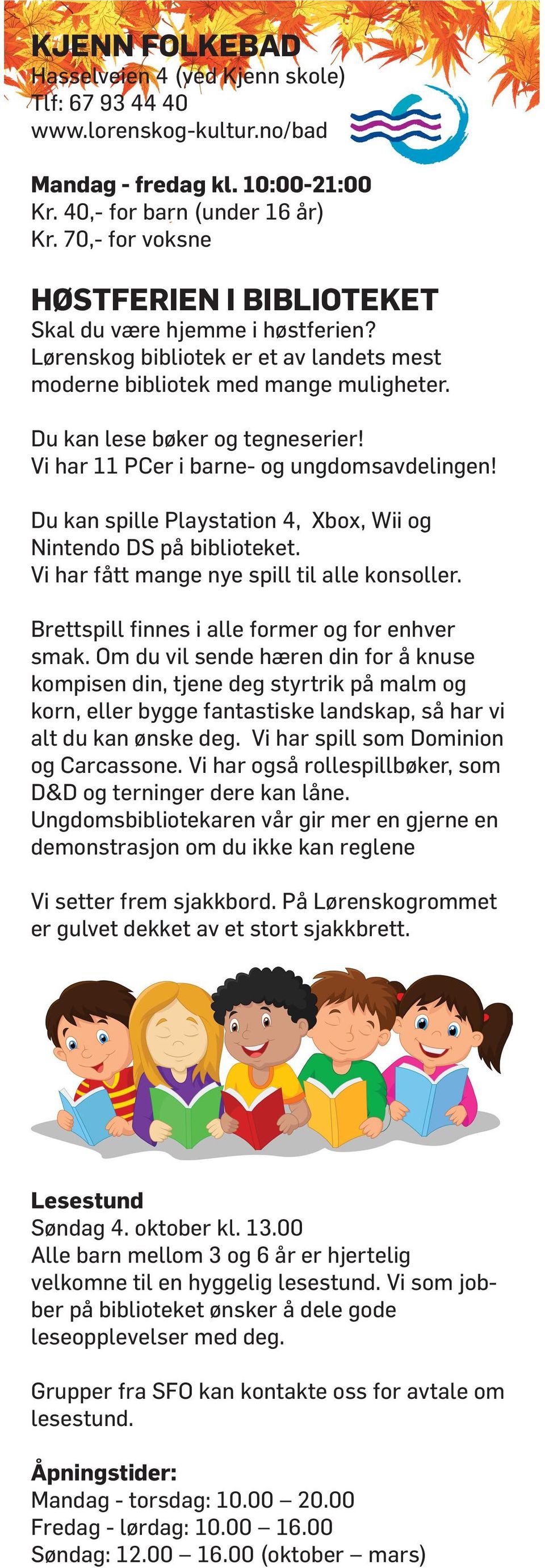 Vi har 11 PCer i barne- og ungdomsavdelingen! Du kan spille Playstation 4, Xbox, Wii og Nintendo DS på biblioteket. Vi har fått mange nye spill til alle konsoller.