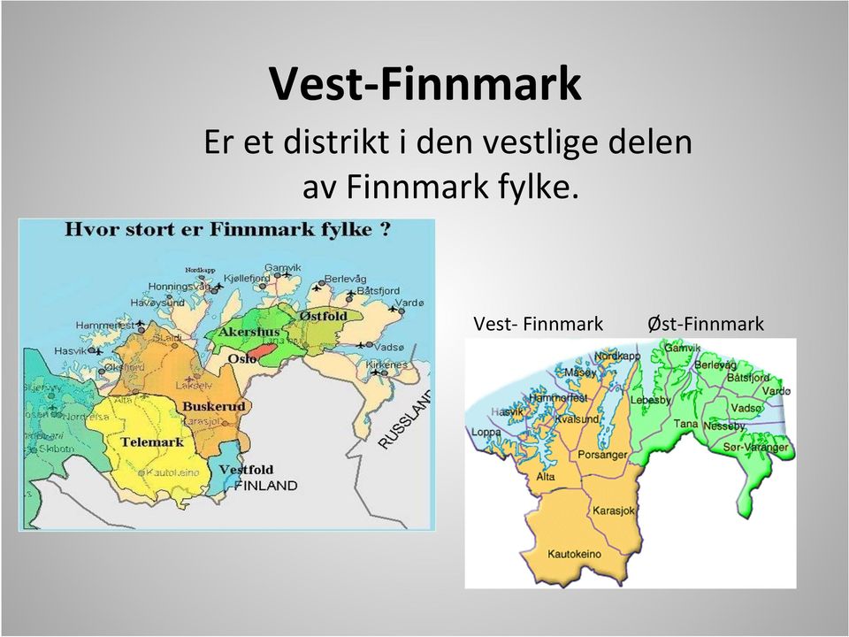 delen av Finnmark fylke.
