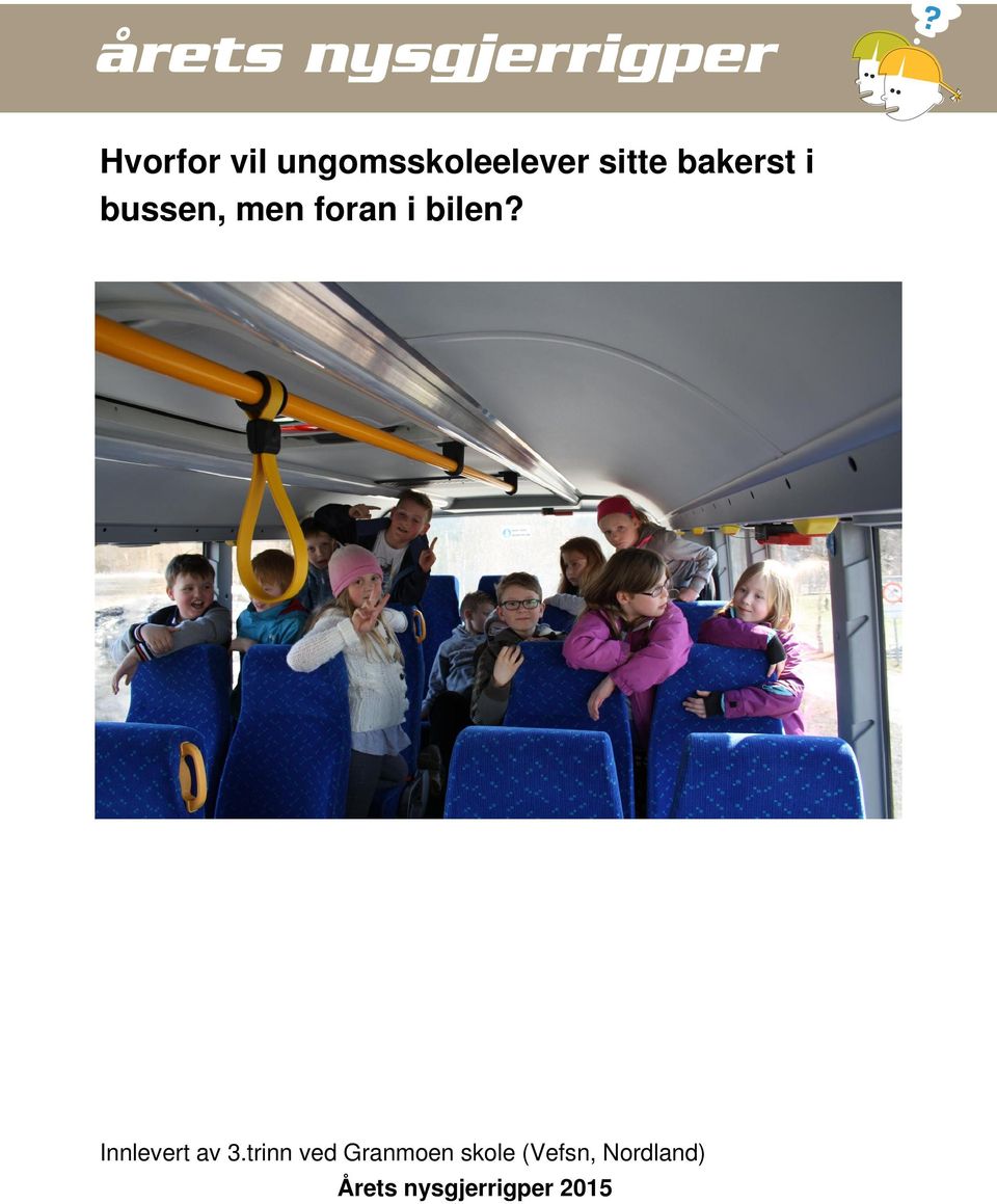 Innlevert av 3.