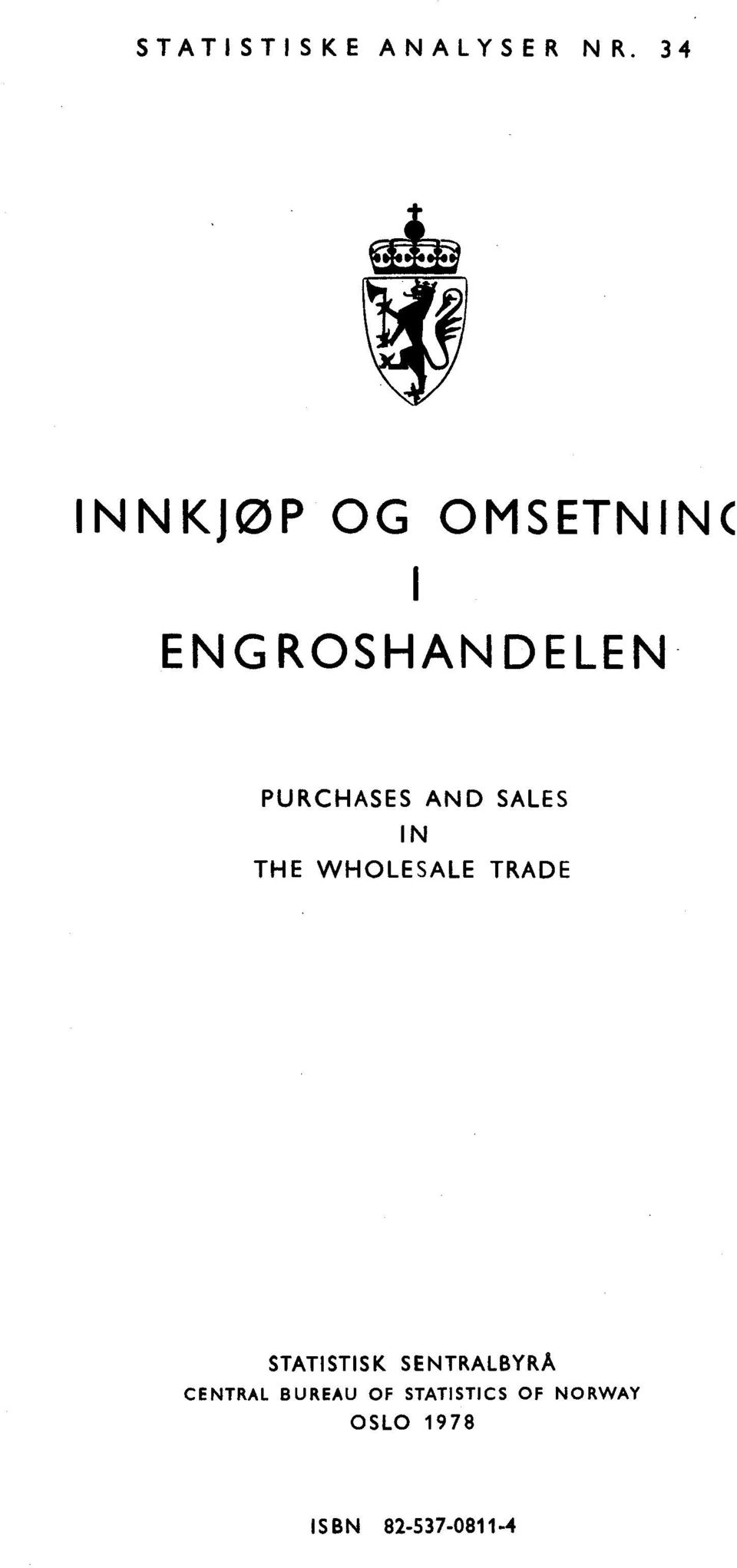 AND SALES IN THE WHOLESALE TRADE STATISTISK