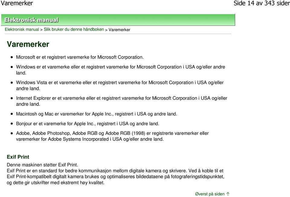 Windows Vista er et varemerke eller et registrert varemerke for Microsoft Corporation i USA og/eller andre land.