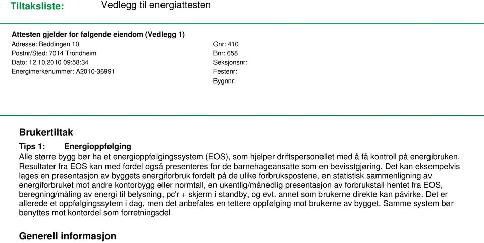 Postnr/Sted: 7014 Trondheim Bnr: 658 Dato: 12.10.