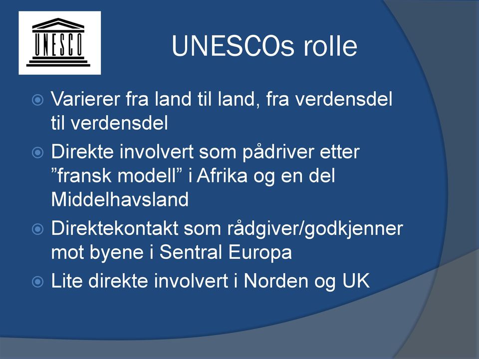 Afrika og en del Middelhavsland Direktekontakt som