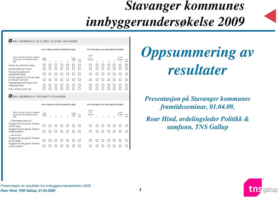 Stavanger kommunes framtidsseminar, 01.04.