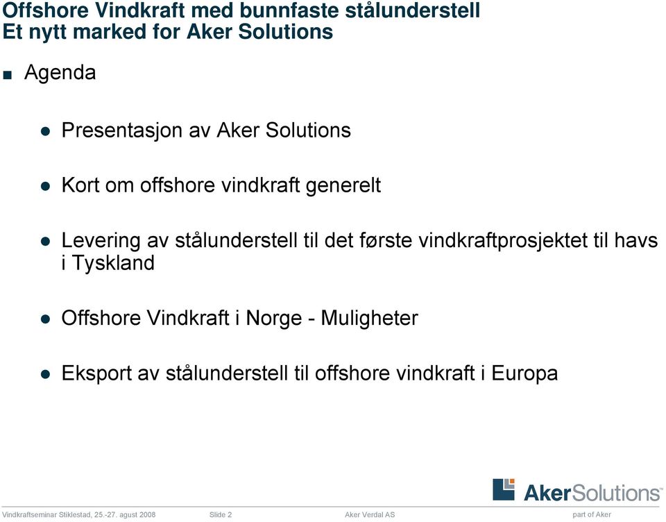 vindkraftprosjektet til havs i Tyskland Offshore Vindkraft i Norge - Muligheter Eksport av