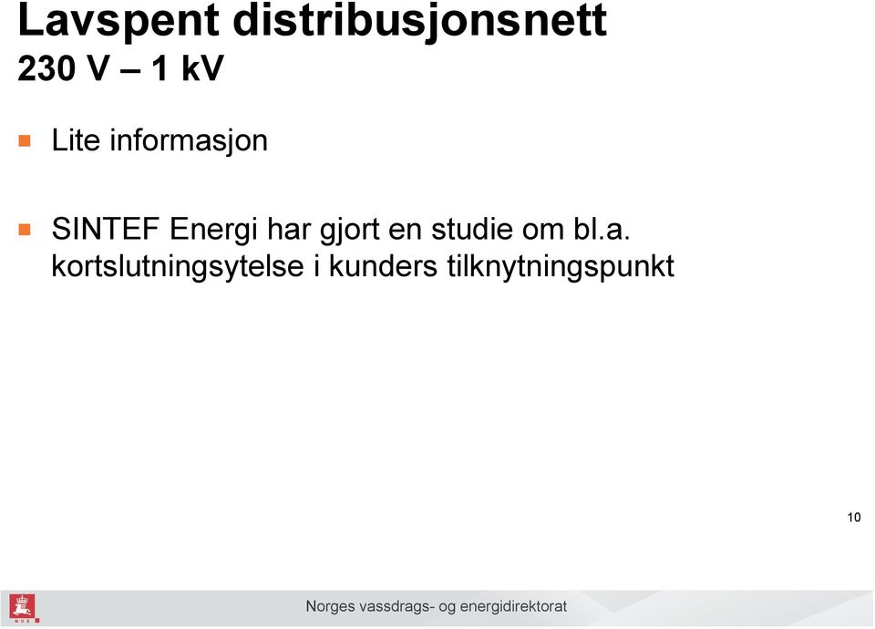 har gjort en studie om bl.a.