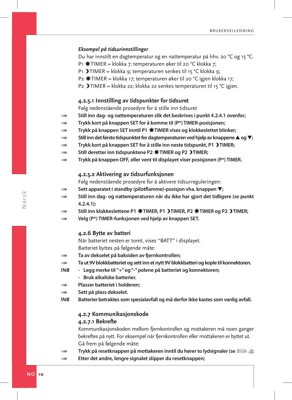 klokka 22; klokka 22 senkes temperaturen til 15 