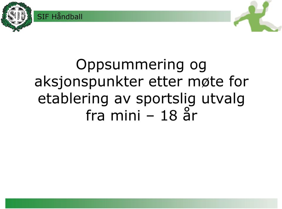 møte for etablering av