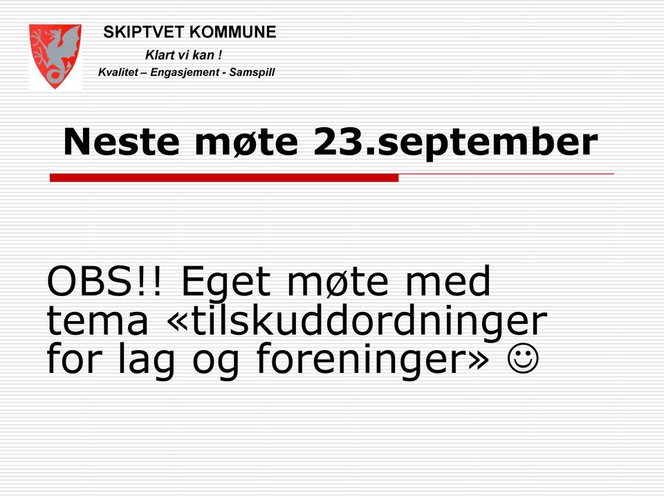 ! Eget møte med tema