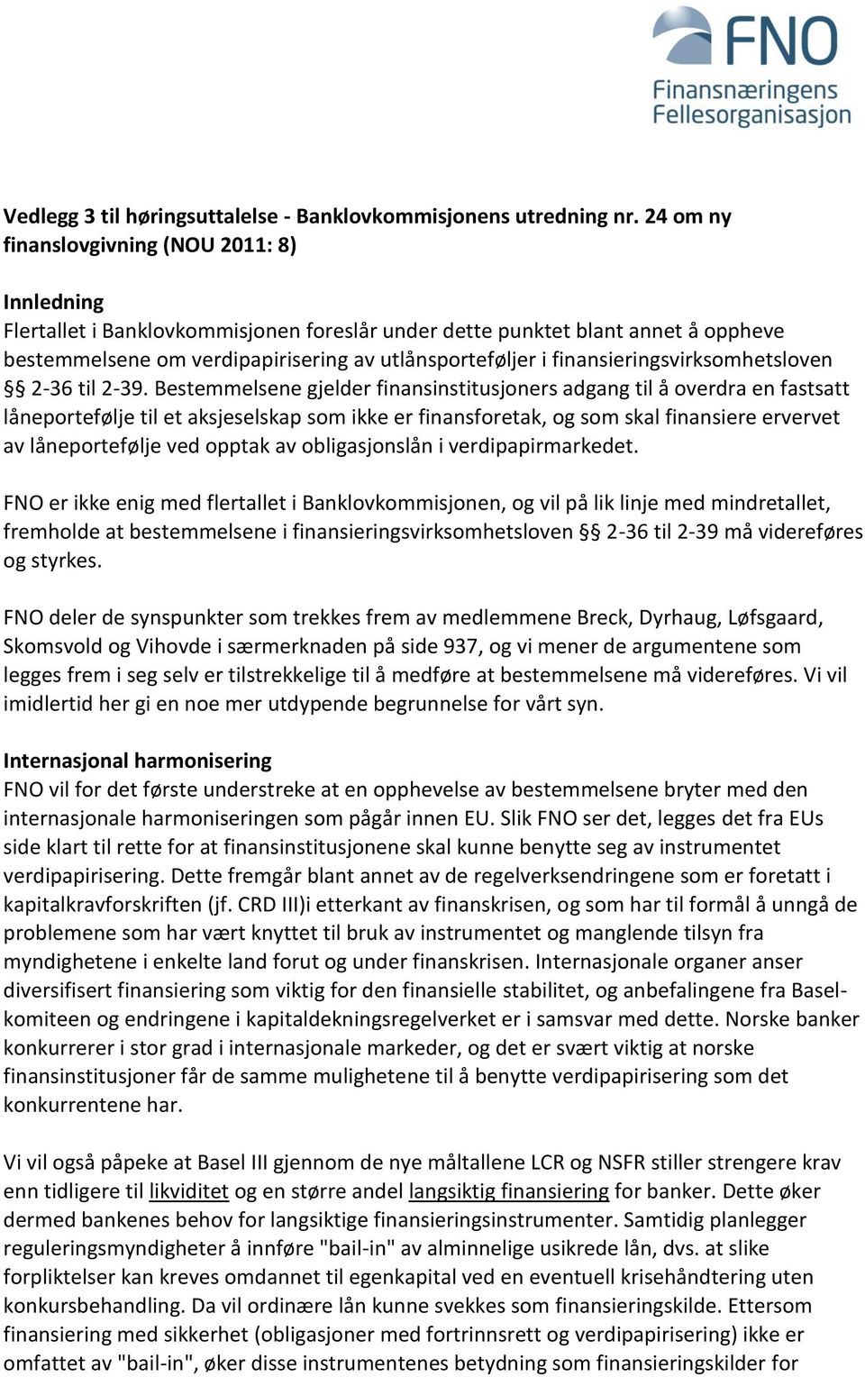 finansieringsvirksomhetsloven 2-36 til 2-39.