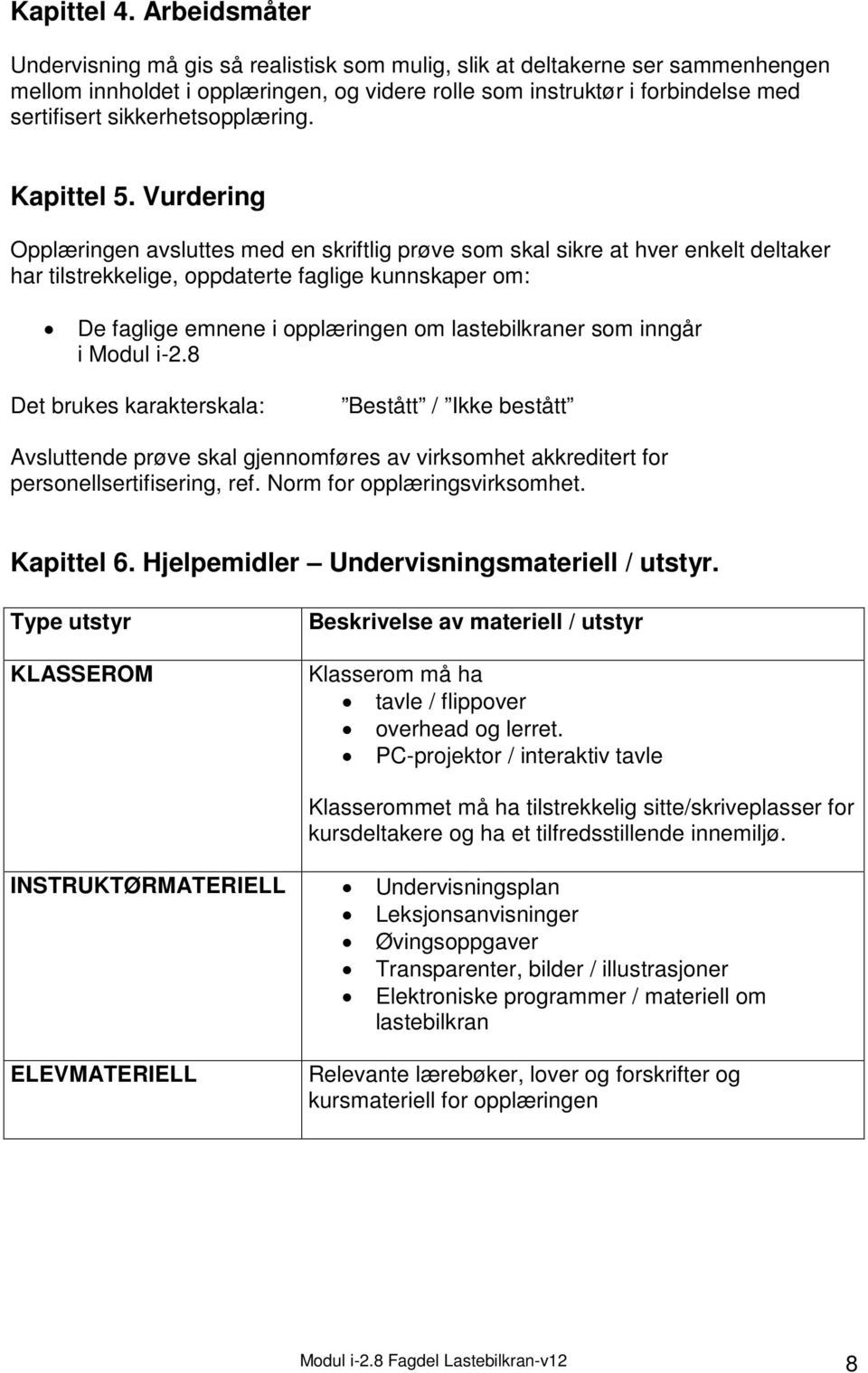 sikkerhetsopplæring. Kapittel 5.