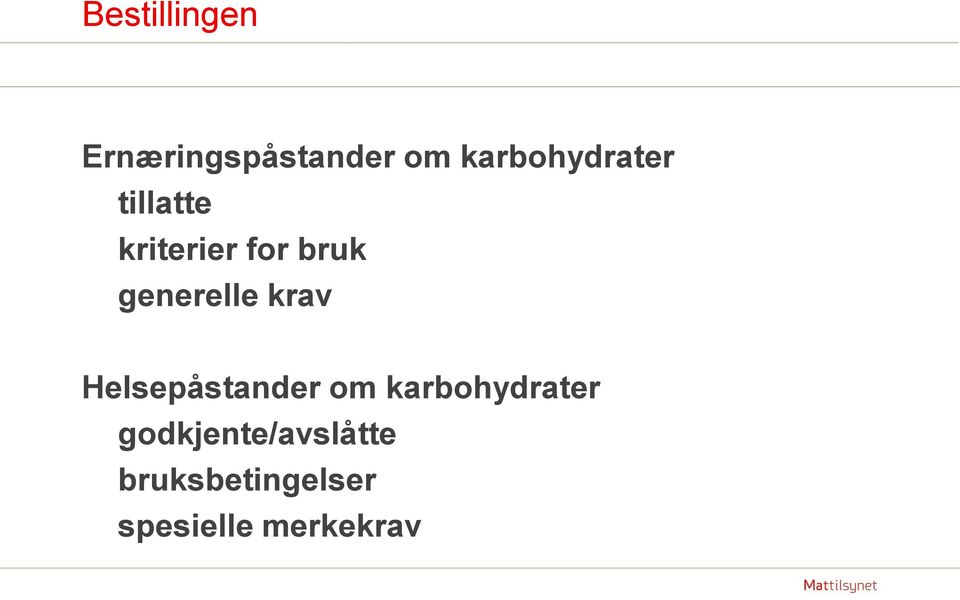 generelle krav Helsepåstander om