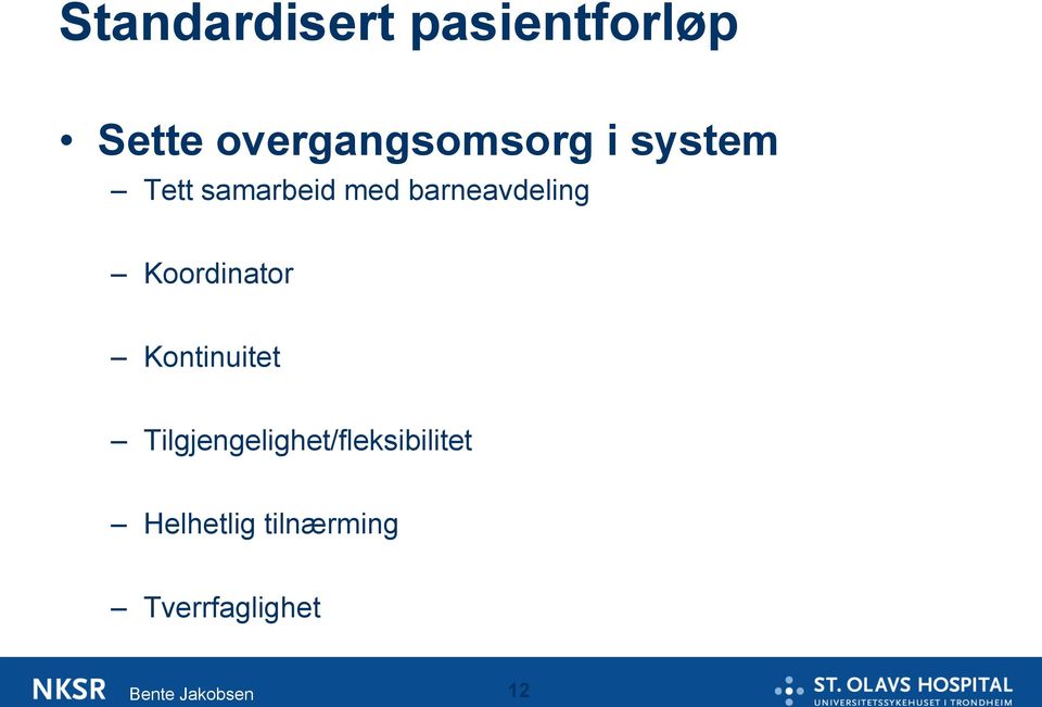 barneavdeling Koordinator Kontinuitet