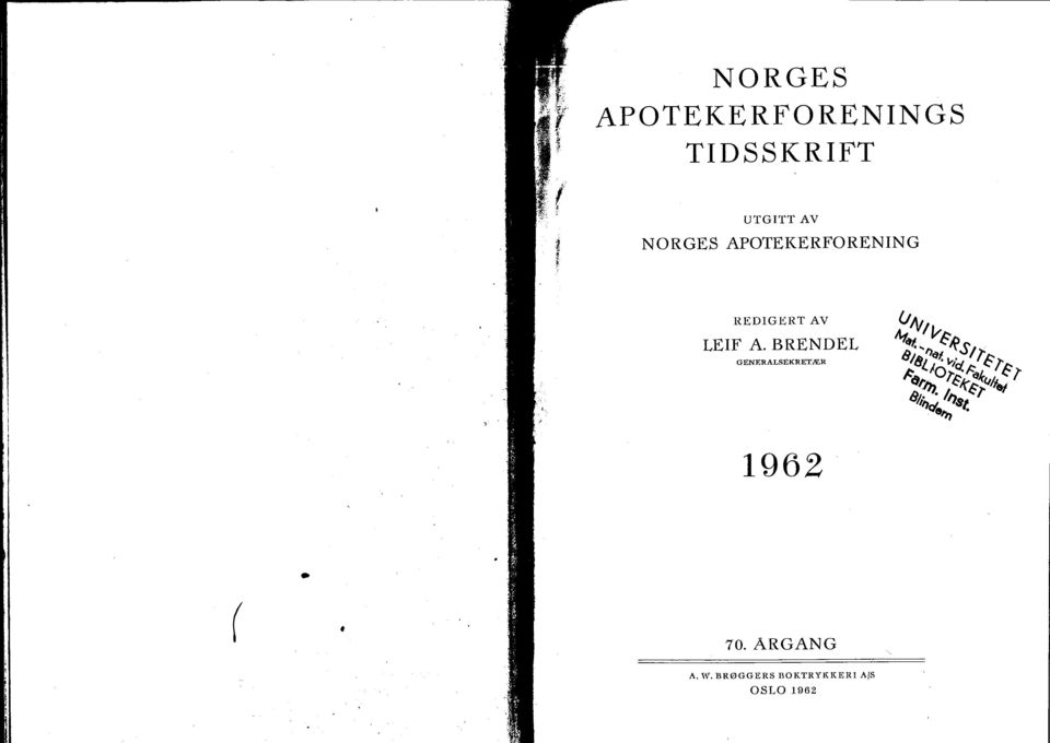 A. BRENDEL GENERALSEKRETÆR i.l 1962 ( f 70.