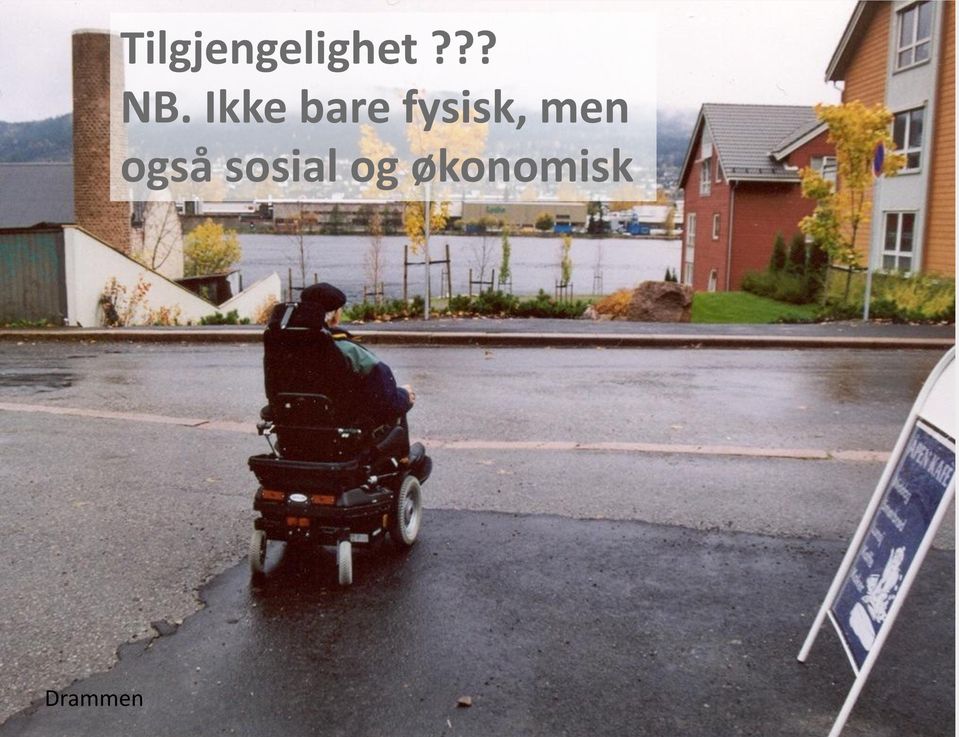 men også sosial og