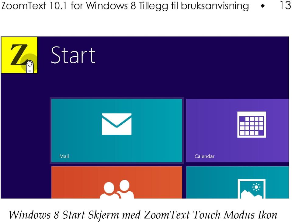 bruksanvisning 13 Windows 8