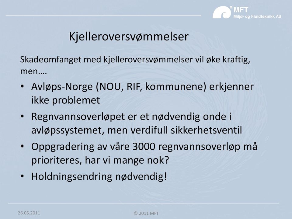 nødvendig onde i avløpssystemet, men verdifull sikkerhetsventil Oppgradering av våre