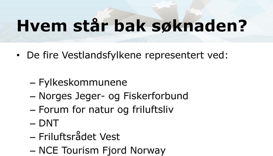 Fylkeskommunene Norges Jeger- og Fiskerforbund