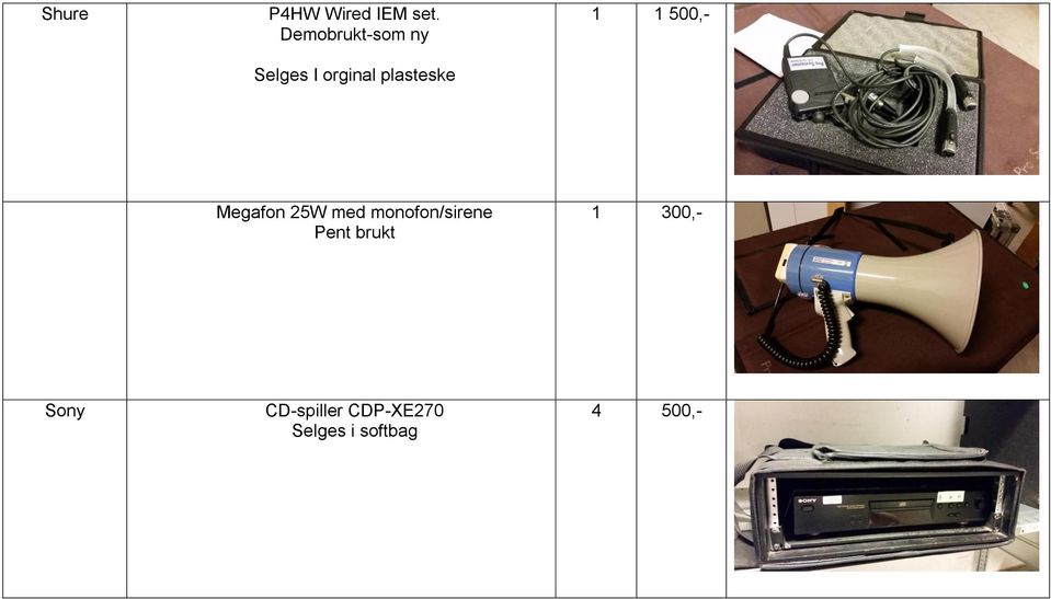 1 1 500,- Megafon 25W med monofon/sirene