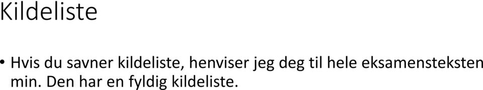 til hele eksamensteksten min.