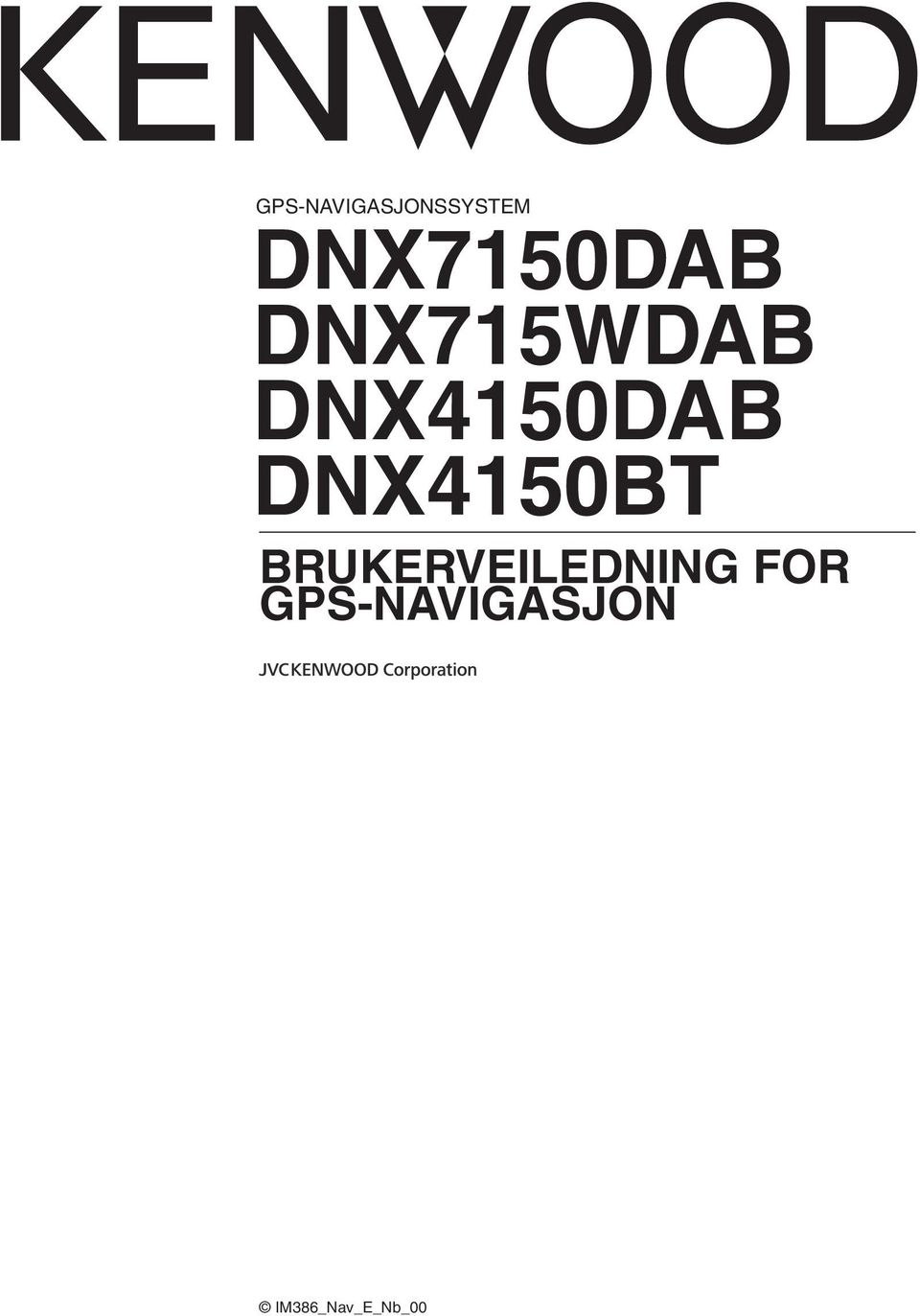 DNX4150DAB DNX4150BT