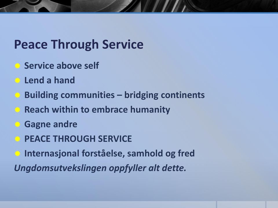 embrace humanity Gagne andre PEACE THROUGH SERVICE