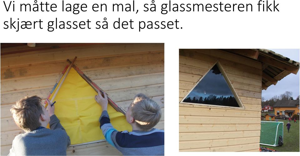 glassmesteren fikk