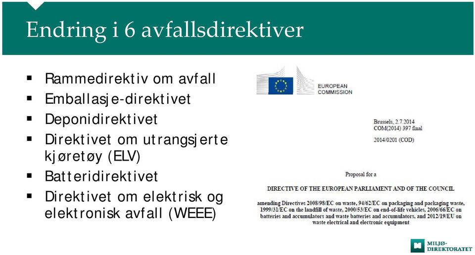 Direktivet om utrangsjerte kjøretøy (ELV)