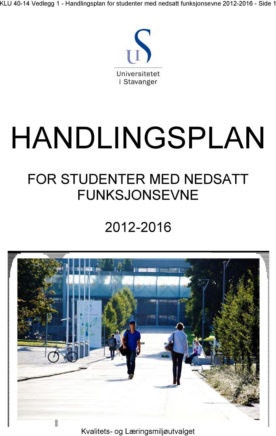 Side 1 HANDLINGSPLAN FOR STUDENTER MED NEDSATT