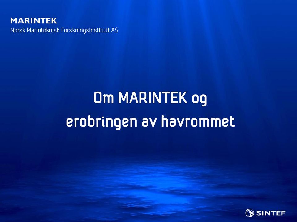 AS Om MARINTEK og