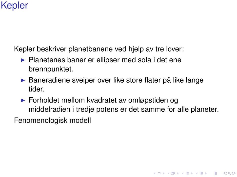 Baneradiene sveiper over like store flater på like lange tider.