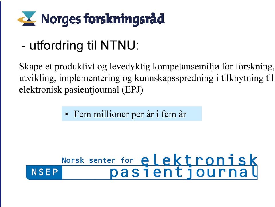 implementering og kunnskapsspredning i tilknytning