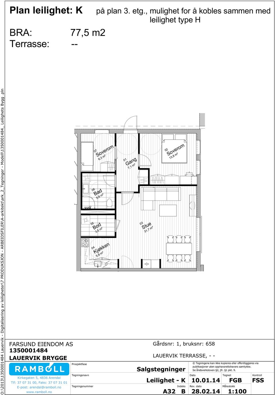 pln Plan leilighet: K 77,5 m2 Terrasse: -- på plan 3. etg.
