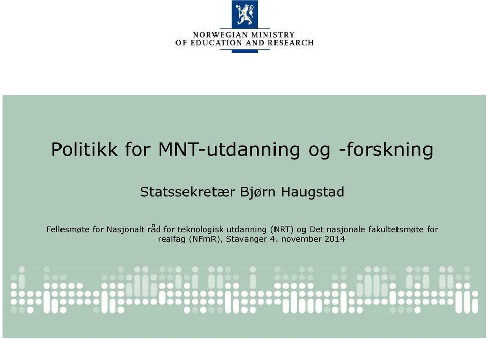 Nasjonalt råd for teknologisk utdanning (NRT) og Det