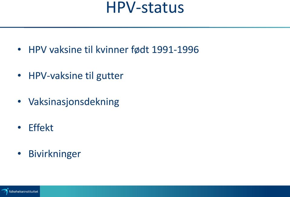 HPV-vaksine til gutter