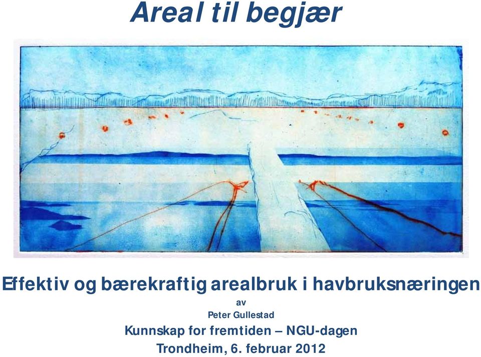 havbruksnæringen av Peter Gullestad