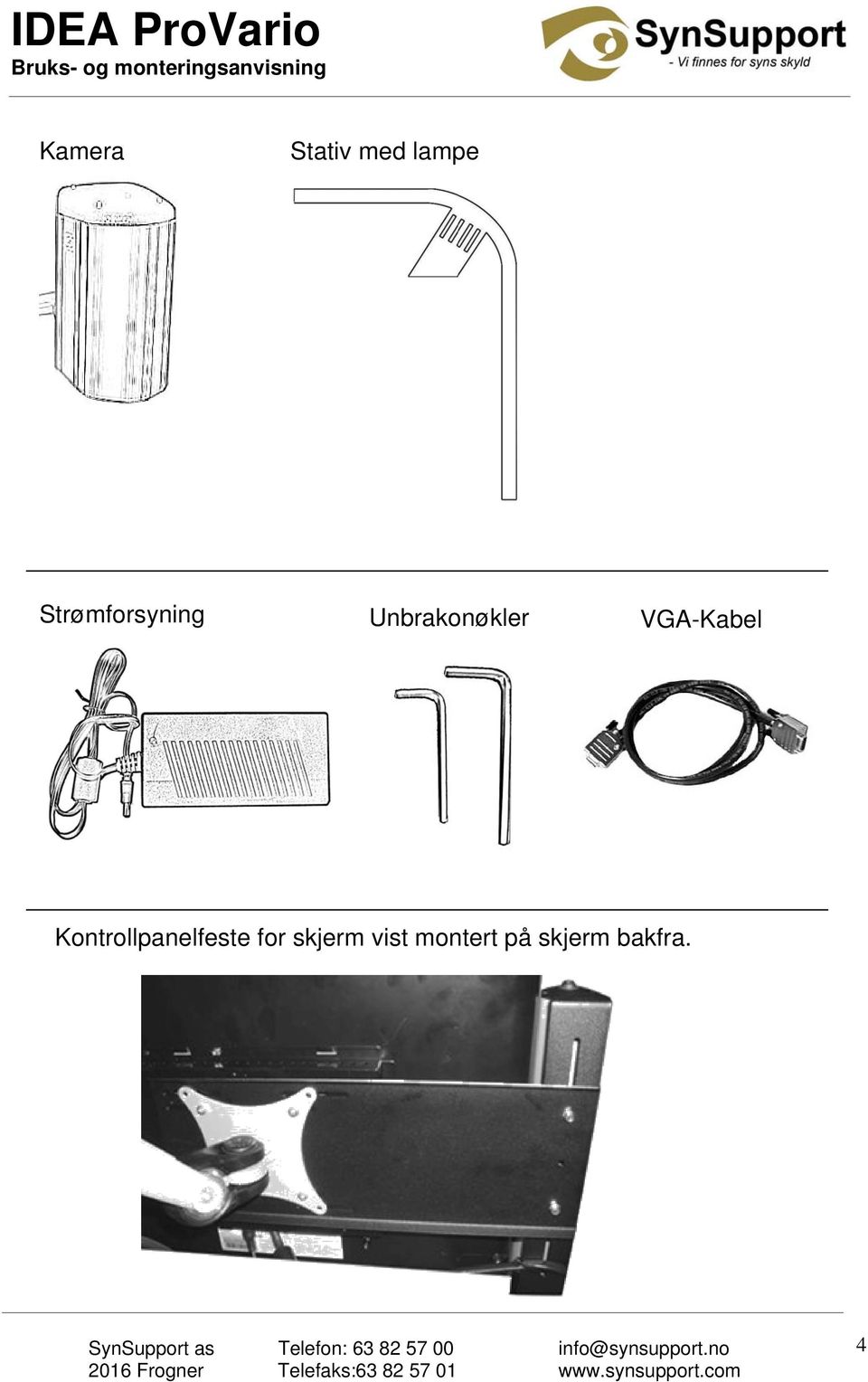 VGA-Kabel Kontrollpanelfeste