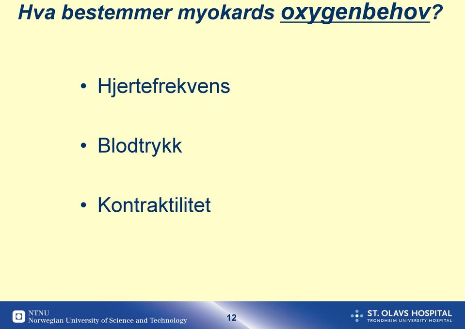 oxygenbehov?