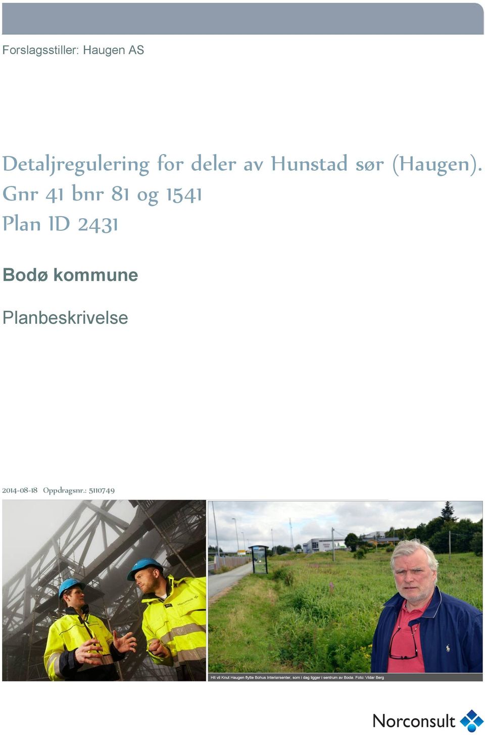 Gnr 41 bnr 81 og 1541 Plan ID 2431 Bodø