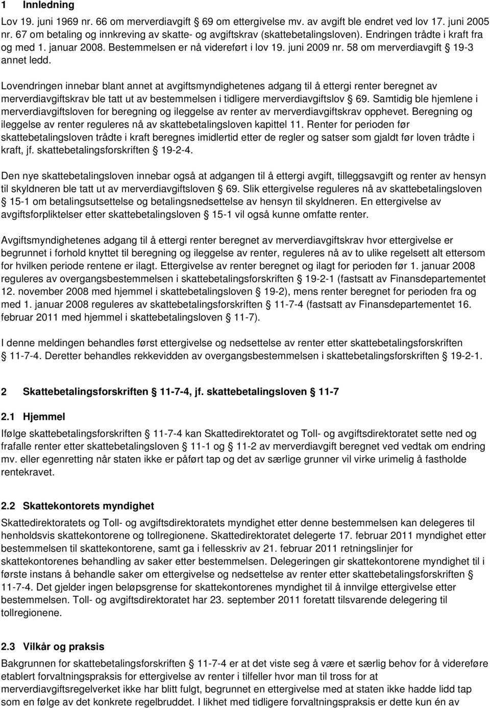 58 om merverdiavgift 19-3 annet ledd.