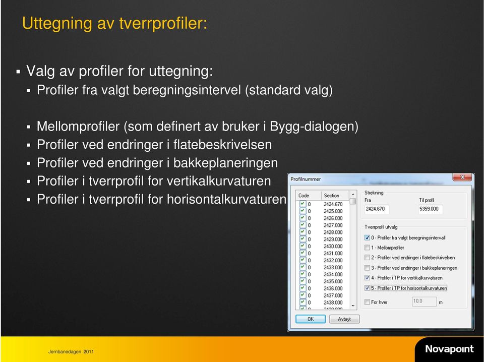 Bygg-dialogen) Profiler ved endringer i flatebeskrivelsen Profiler ved endringer i