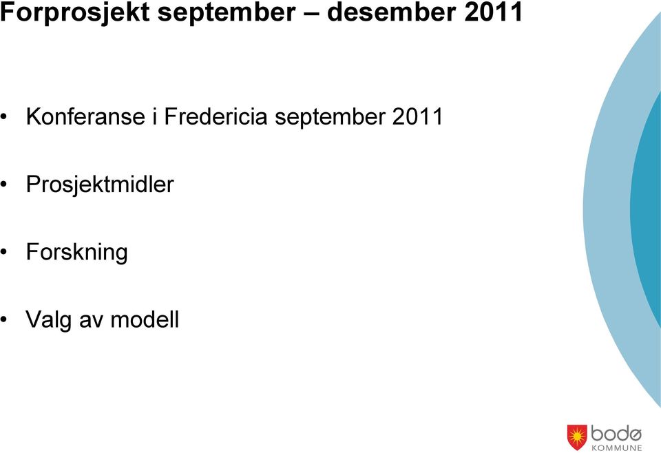 Fredericia september 2011