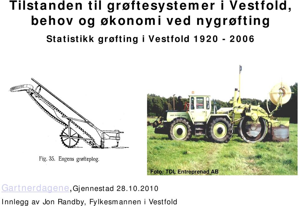 1920-2006 Gartnerdagene,GjennestadGjennestad 28.10.